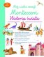 Mój wielki zeszyt Montessori. Historia świata