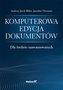 Komputerowa edycja dokumentów