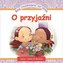 Bóg rozmawia ze mną: O przyjaźni