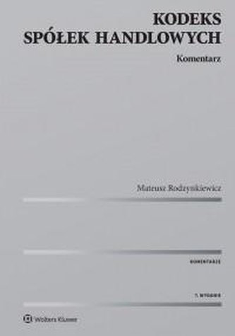 Kodeks spółek handlowych. Komentarz w.7