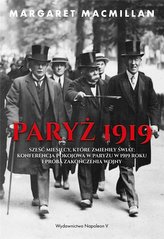 Paryż 1919. Sześć miesięcy, które zmieniły świat
