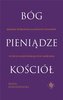 Bóg, pieniądze, kościół