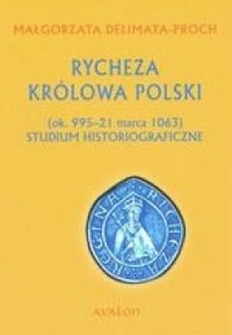 Rycheza Królowa Polski TW Rycheza Królowa Polski TW