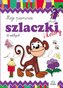 Moje pierwsze szlaczki i kolory