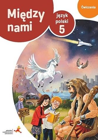 J.Polski SP 5 Między Nami ćw Wersja B GWO