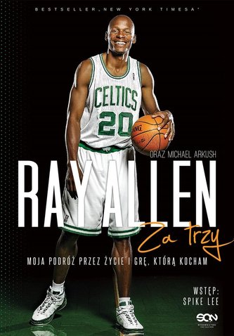 Ray Allen. Za trzy. Ray Allen. Za trzy.