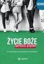 Życie Boże. Spotkania grupowe.Przygotowanie do sak