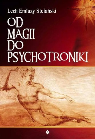 Od magii do psychotroniki