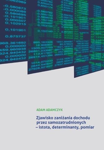 Zjawisko zaniżania dochodu przez samozatrudnionych