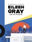Eileen Gray. Dom pod słońcem