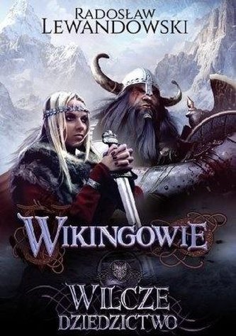 Wikingowie T.1 Wilcze dziedzictwo