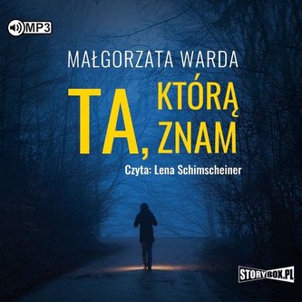 Ta, którą znam audiobook