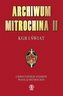 Archiwum Mitrochina T.2 KGB i świat