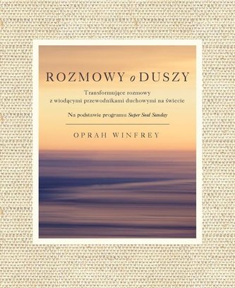 Rozmowy o duszy Rozmowy o duszy