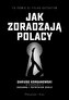 Jak zdradzają Polacy