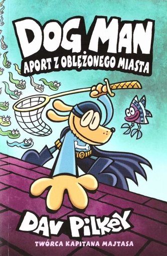 Dogman T.8 Aport z oblężonego miasta Dogman T.8 Aport z oblężonego miasta