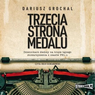 Trzecia strona medalu. Audiobook