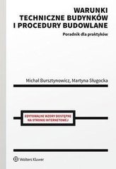 Warunki techniczne budynków i procedury budowlane