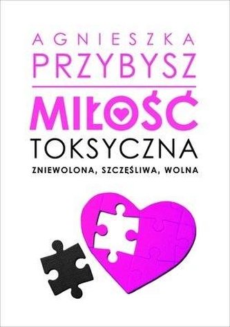 Miłość toksyczna Miłość toksyczna