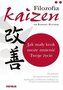 Filozofia Kaizen. Jak mały krok może zmienić...
