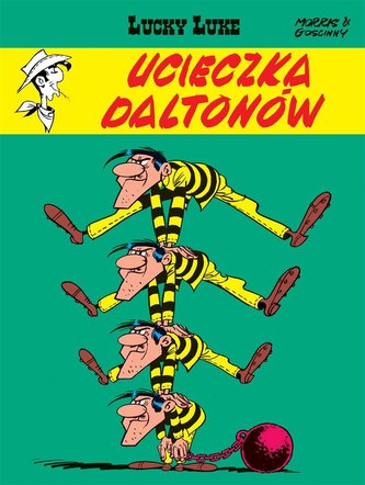Lucky Luke T.15 Ucieczka Daltonów