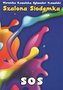 Szalona siódemka. SOS