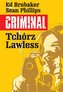 Criminal T.1 Tchórz/Lawless