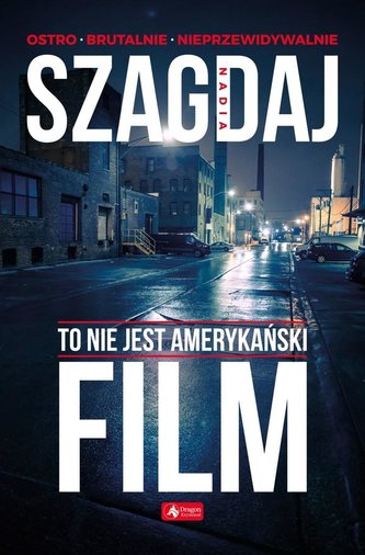To nie jest amerykański film To nie jest amerykański film