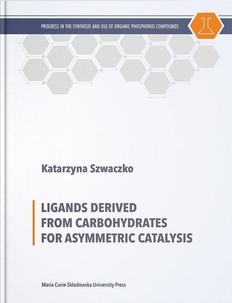 Ligands Derived from Carbohydrates for Asymmetric