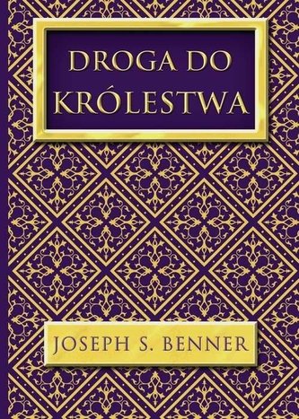 Droga do Królestwa Droga do Królestwa