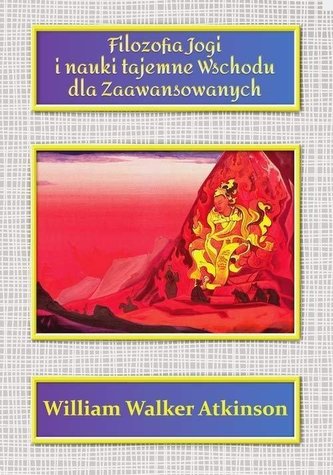 Filozofia Jogi i nauki tajemne Wsch. dla zaawans. Filozofia Jogi i nauki tajemne Wsch. dla zaawans.