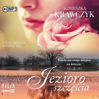 Magiczne miejsce T.4 Jezioro szczęścia audiobook Magiczne miejsce T.4 Jezioro szczęścia audiobook
