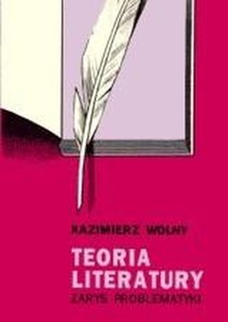Teoria literatury. Zarys problematyki w.2