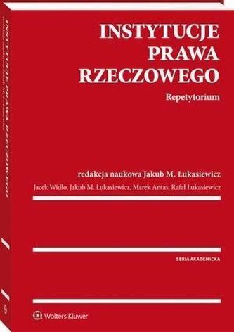 Instytucje prawa rzeczowego. Repetytorium