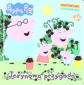 Świnka Peppa Historyjki z ... Jeżynowa przygoda