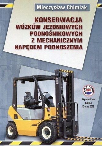 Konserwacja wózków jezdniowych podnośnikowych...
