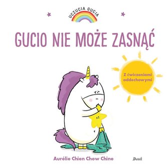 Uczucia Gucia. Gucio nie może zasnąć Uczucia Gucia. Gucio nie może zasnąć