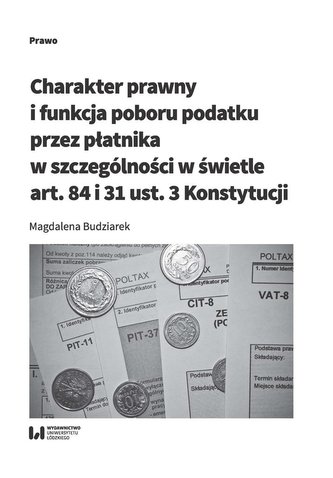 Charakter prawny i funkcja poboru podatku...