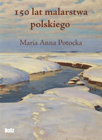 150 lat malarstwa polskiego 150 lat malarstwa polskiego