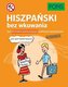 Hiszpański bez wkuwania B1 PONS