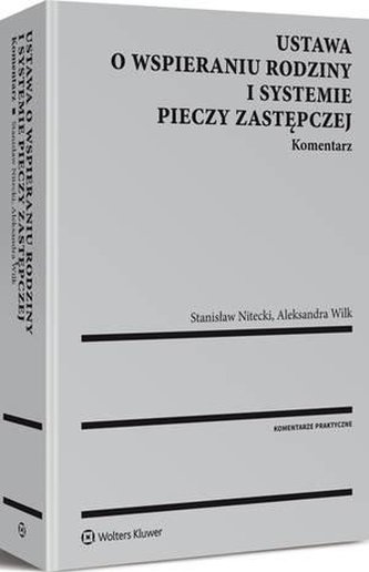 Ustawa o wspieraniu rodziny. Komentarz