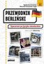 Przewodnik berliński. Spacerem po języku niemiecki