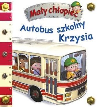 Mały chłopiec. Autobus szkolny Krzysia w.2019