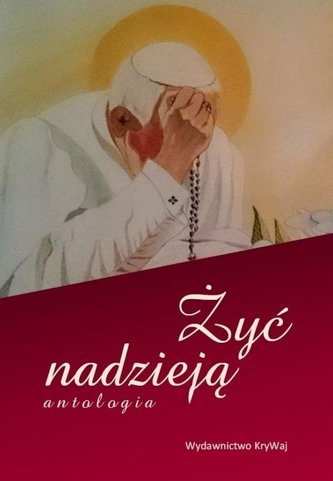 Żyć nadzieją Żyć nadzieją