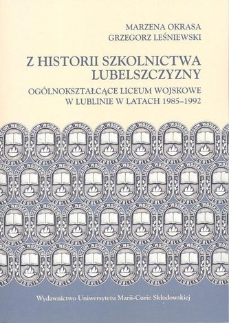 Z historii szkolnictwa Lubelszczyzny... Z historii szkolnictwa Lubelszczyzny...