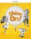Shine On! 1 Zeszyt ćwiczeń OXFORD