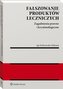 Fałszowanie produktów leczniczych.