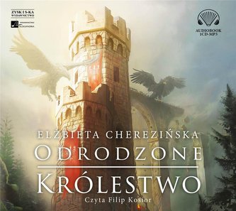 Odrodzone królestwo audiobook Odrodzone królestwo audiobook