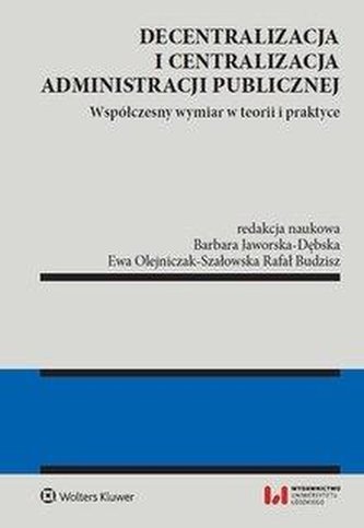 Decentralizacja i centralizacja administracji pub.