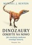 Dinozaury odkryte na nowo